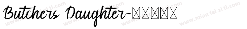 Butchers Daughter字体转换